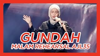 Download lagu GUNDAH | MALAM REHEARSAL AJL35 mp3 Download lagu GUNDAH | MALAM REHEARSAL AJL35 mp3