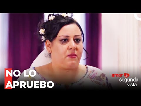 Rechazo Al Matrimonio De La Hija De Haydar - Amor A Segunda Vista