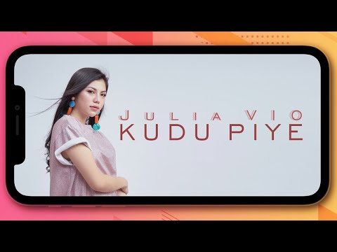 Julia Vio - Kudu Piye (Official Music Video)