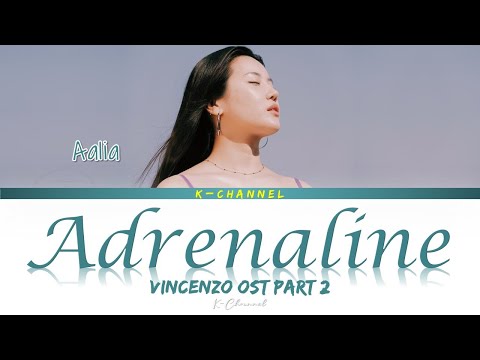 Adrenaline (Italian Ver.) - Aalia (알리아) | Vincenzo 빈센조 OST Part 2 | Lyrics 가사