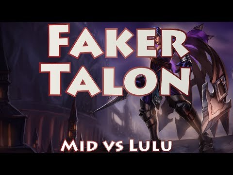 SKT T1 Faker, Talon Mid vs Lulu