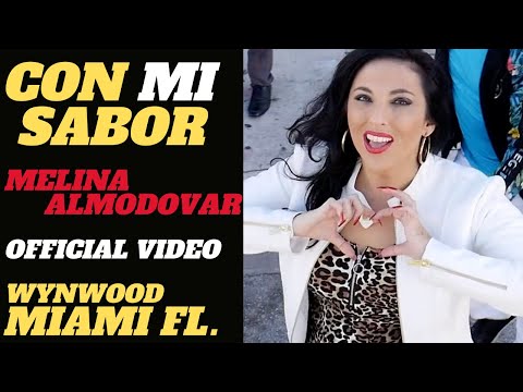 Con Mi Sabor! - Melina Almodóvar (Video Oficial) "La Muñeca de la Salsa"