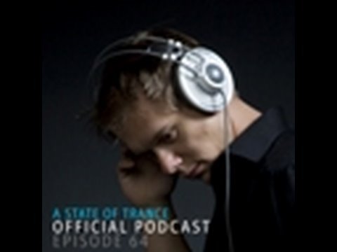 A State Of Trance Official Podcast Episode 064
