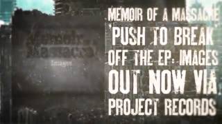 Push To Break | Memoir of a Massacre | (Official Lyric Video)