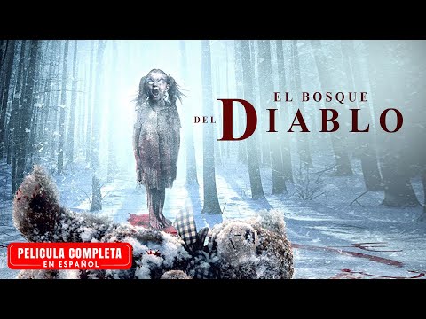 El Bosque Del Diablo - Pelicula de Terror Completa En Español