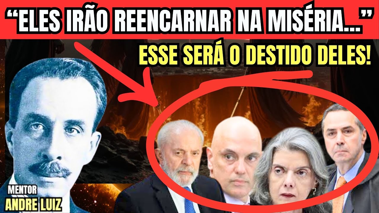 📜 PSICOGRAFIA ANDRÉ LUIZ! ELES IRÃO REENCARNAR NA MISÉRIA! ⚖️