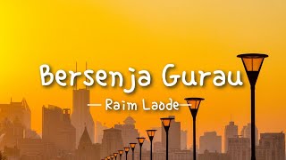 Download lagu Raim Laode - Bersenja Gurau (Lyric) mp3 Download lagu Raim Laode - Bersenja Gurau (Lyric) mp3