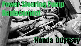 Honda Odyssey Power Steering Pump Removal & Installation (DIY Save $$$)