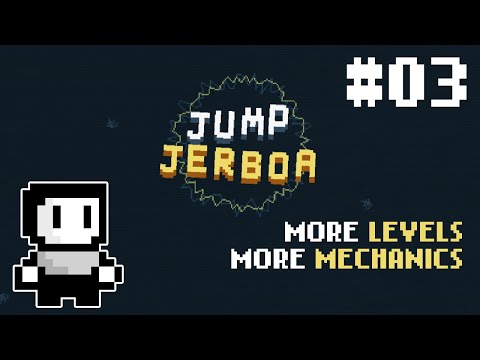 Jump Jerboa Devlog #03: New mechanics. Level organization, and more! - YouTube
