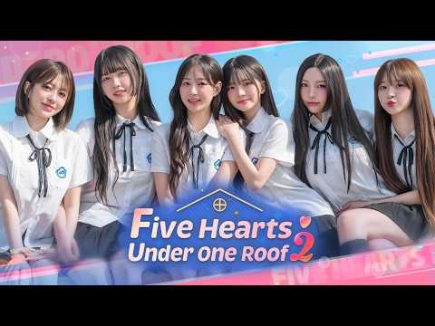 Five Hearts Under One Roof 2