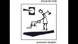 FEAR OF GOD  - Pneumatic Slaughter - EP (P.U.T. 003)