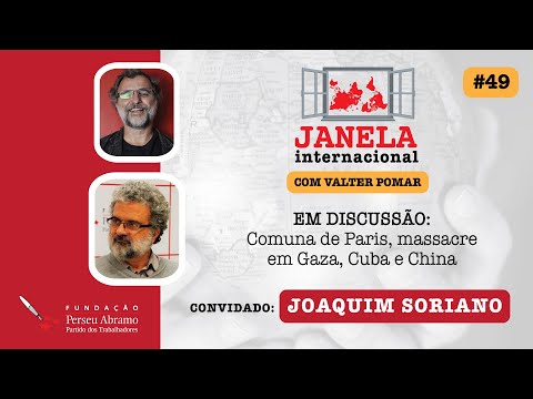 Janela internacional #49 | Aniversário da Comuna de Paris, massacre em Gaza e China