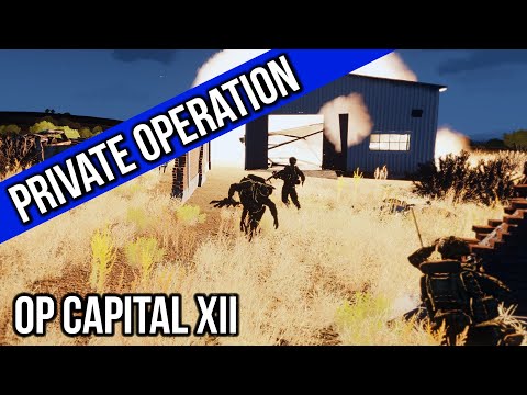 3CB ArmA 3: Op Capital XII