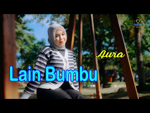 AURA BILQYS - LAIN BUMBU (Official Dangdut Klasik Gasentra)