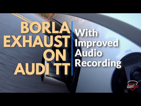 BORLA Exhaust on AUDI TT MK1 [NEW 2021 VIDEO]
