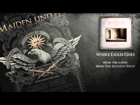 Maiden uniteD - Where Eagles Dare (official audio)