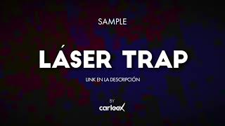 Láser Trap - FX SAMPLE DJ