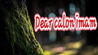 Download lagu Dear calon imam!,story Wa mp3