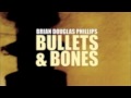 Brian Douglas Phillips - Sweetest Goodbye