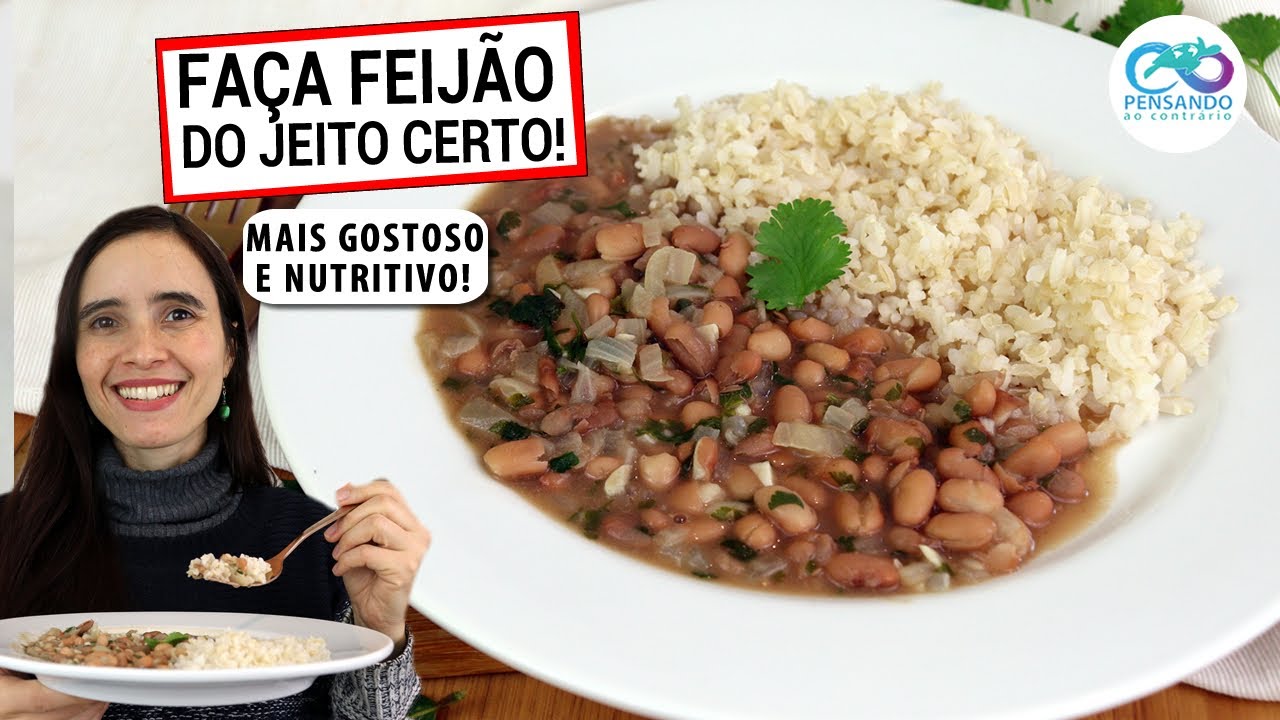FAÇA FEIJÃO DO JEITO CERTO! 5 DICAS PARA DEIXAR SEU FEIJÃO REALMENTE SAUDÁVEL E NUTRITIVO
