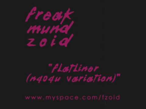 Freakmund Zoid - Flatliner (N404U Variation) FREE DOWNLOAD