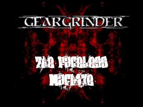 GearGrinder - The Faceless Machine