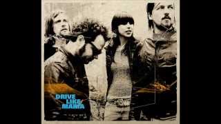 Drive Like Maria - Boomerang