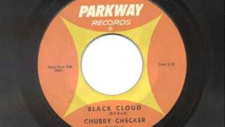 Chubby Checker - Black Cloud
