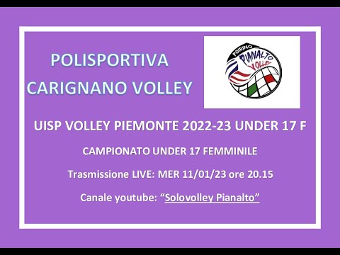 POLISPORTIVA CARIGNANO VOLLEY U17F - PIANALTO POIRINO U17F _ UISP VOLLEY PIEMONTE _2022/23