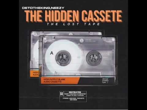 #3POV DetoTheKing X Neezy - The Hidden Cassete:The Lost Tape (EP) | StrictlyEnfield