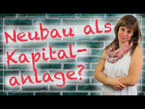 Neubauten kaufen und vermieten 🏢 Neubau als Kapitalanlage 🏠 Jeder-kann-Immobilien