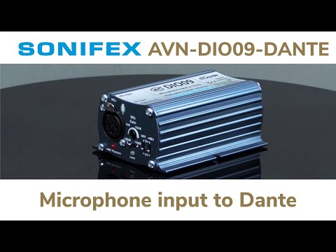 Sonifex AVN-DIO09 Microphone Input to Dante AoIP interface