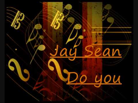 Jay Sean - Do You (Prod. by Alan Sampson)