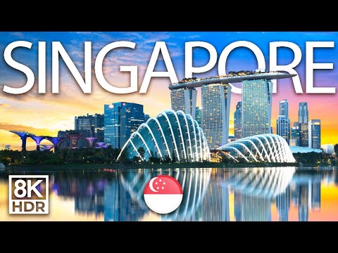 SINGAPORE 8K Video Ultra HD | Soft Piano Music | HDR | 60 FPS