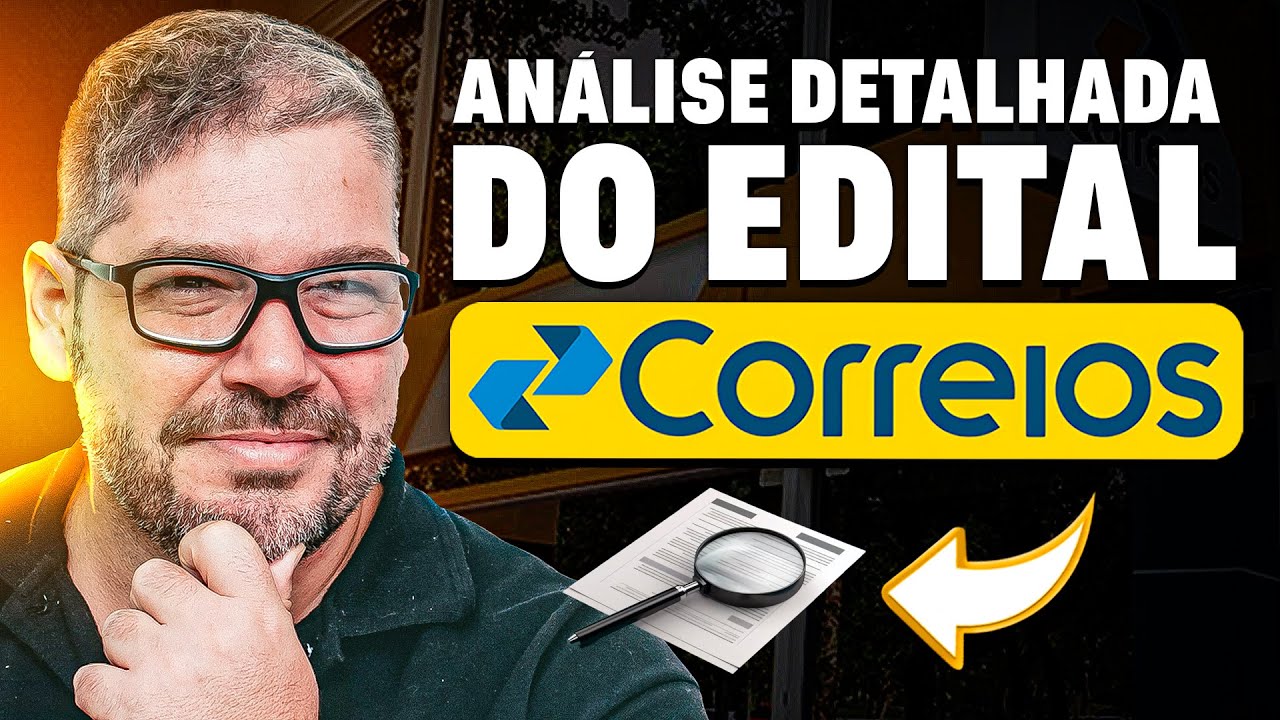 Edital dos Correios 2024: Análise Detalhada e Tudo o que Você Precisa Saber!