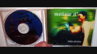 Mellow D' - Brothers and sisters (1996 Thomilla's club mix)