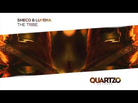 Sheco & LUM1NA - The Tribe (Original Mix)