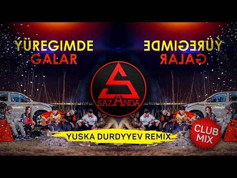 Durdy Durdyyev - Yuregimde Galar (Yuska Durdyev Remix)