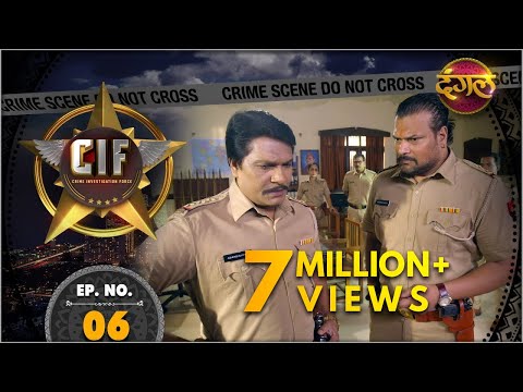 CIF || New Episode 06 || Kabar Ka Raaz ( कब्र का राज़ ) || New TV Show || Dangal TV