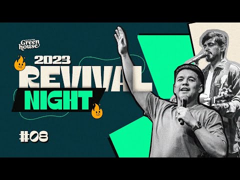 DUNAMIS GREENHOUSE 23 // Revival Night #8 // Teo Hayashi