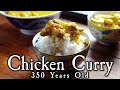 350 Year Old Chicken Curry - 18th Century Cooking - Townsends