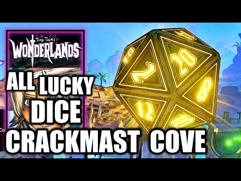 Tiny Tina's Wonderlands - All Lucky Dice Locations: Crackmast Cove