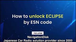 How yo unlock ECLIPSE RADIO CAR JAPAN by ESN code official via whatsapp chat with us