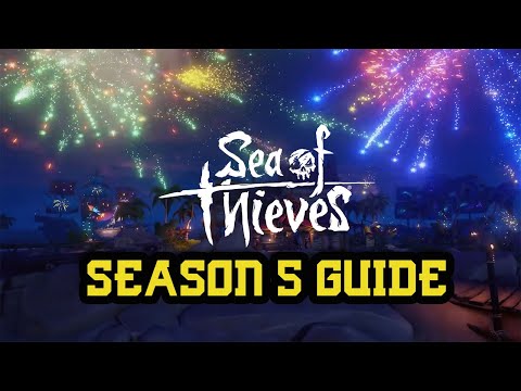 Sea of Thieves - Season 5 Guide