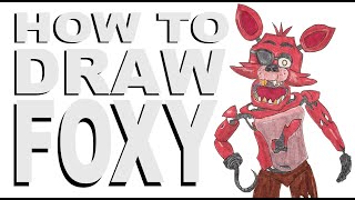 How to draw Foxy (FNAF)