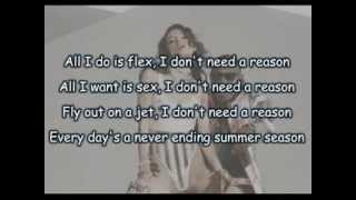 DIZZEE RASCAL - I DONT NEED A REASON [LYRICS]
