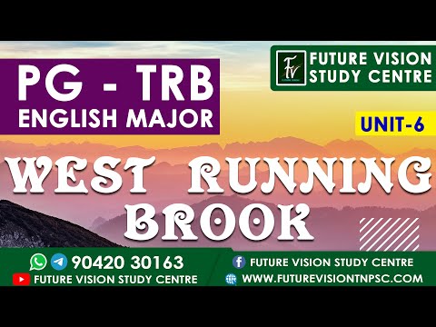 PG - TRB - ENGLISH MAJOR - UNIT - 6 - WEST RUNNING BROOK