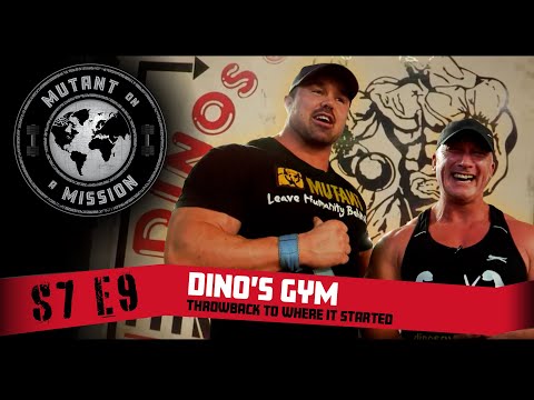 MUTANT ON A MISSION S07E09 | 1st Episode EVER!! Dino's Gym Throwback