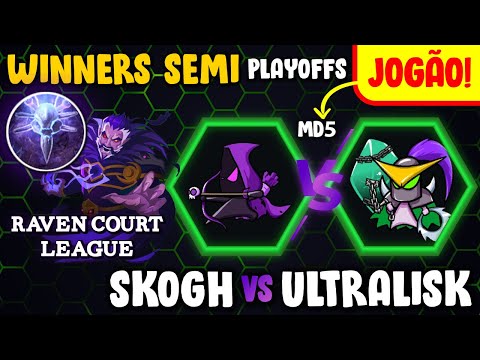 [Raven Court League] Skogh x Ultralisk | Winners Semi - Playoffs