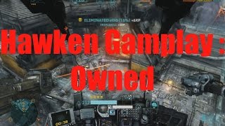 HAWKEN : Gameplay, compared to IareDave(top ranked player) &amp;Taking Brigantine to school